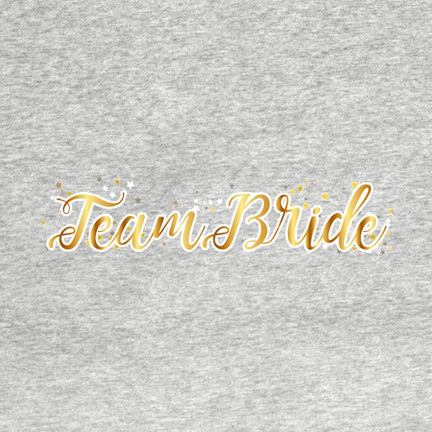 Team Bride Bachelorette Party For Women by chrizy1688